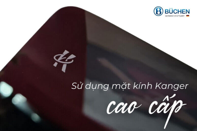 Mặt kính Kanger cao cấp