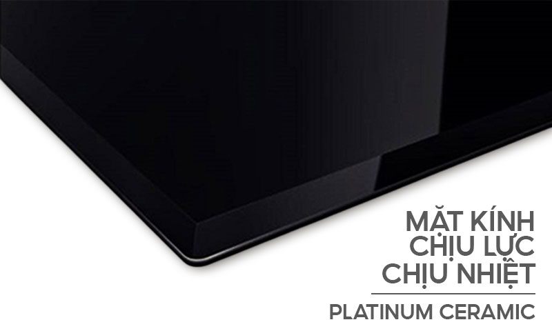 Mặt kính Platinum Ceramic cao cấp – Sang trọng và bền bỉ